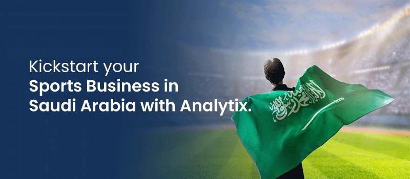 Sports-Business start a sports business in ksa with analytix